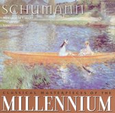 Classical Masterpieces of the Millennium: Schumann