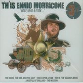 Th'is Ennio Morricone: Once Upon a Time