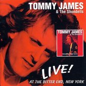 Tommy James & The Shondells - Live! At The Bitter End New York