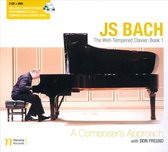 Bach: The Well-Tempered Clavier, Book 1 - A Composer's Approach