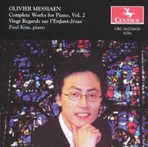 Olivier Messiaen: Complete Works for Piano, Vol. 2 (Vingt Regards sur l'Enfant-Jésus)