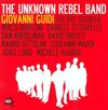 Unknown Rebel Band. The