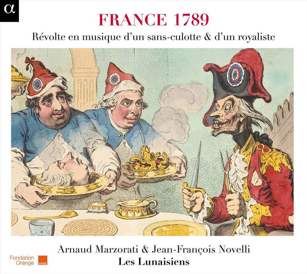 France 1789: Revolt In Music By A Republican &Amp;