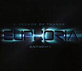 A Decade Of Trance  Anthems