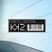 Kinetik Festival Vol. 2