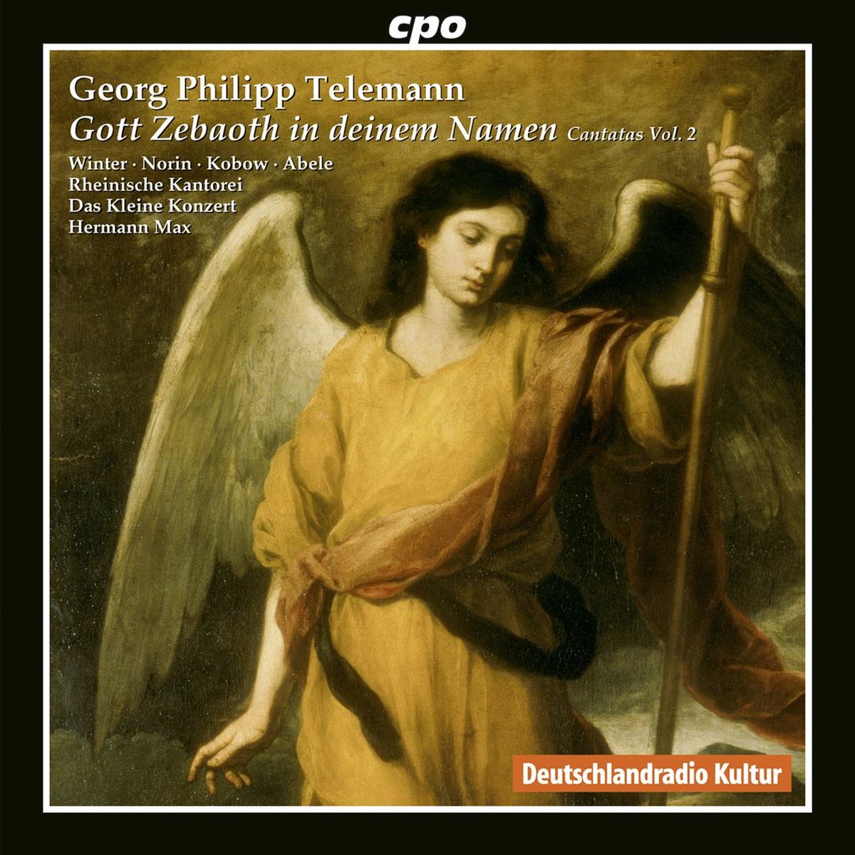 Georg Philipp Telemann: Gott Zebaoh in Deinem Namen Cantatas