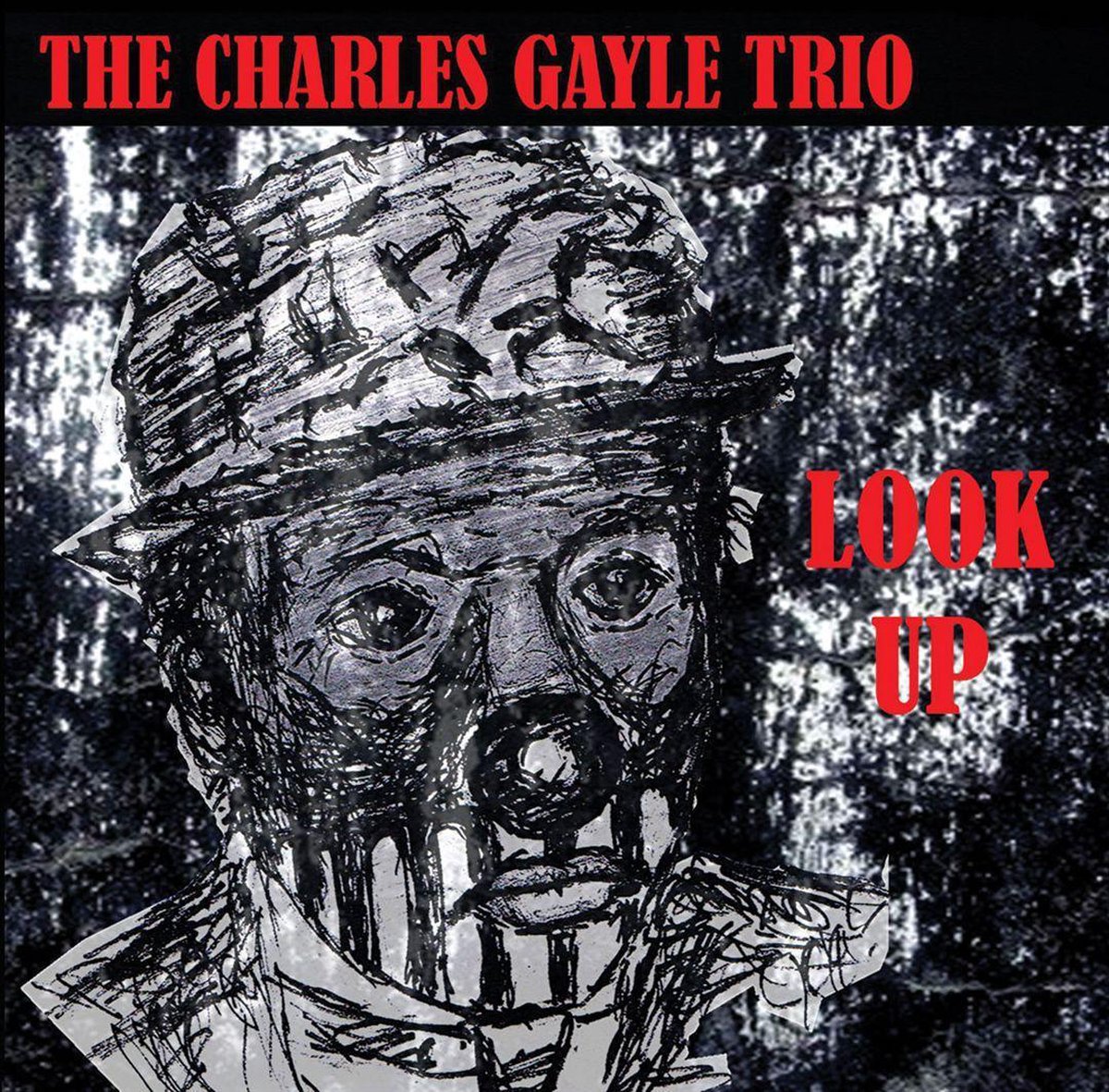Look Up - Charles Gayle Trio