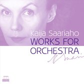 Saariaho: Works For Orchestra