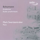 Schumann: Kreisleriana; Études Symphoniques