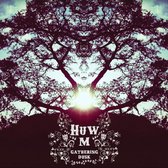 Huw M - Gathering Dusk (CD)