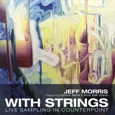 With Strings: Live Sampling with Counterpoint