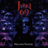 Jyrki 69 - Helsinki Vampire (CD)