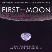 First to the Moon: The Journey of Apollo 8 [Original Motion Picture Soundtrack]