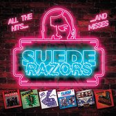 Suede Razors - All The Hits And Misses (CD)