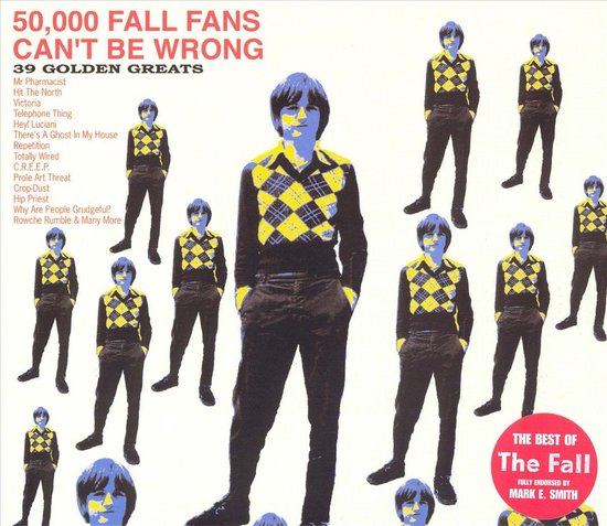 50,000 Fall Fans Can't Be Wrong: 39 Golden Greats