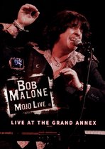 Bob Malone - Mojo Live (DVD)