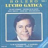 Lucho Gatica, Vol. 1