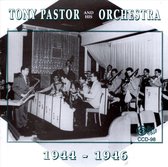 Tony Pastor And His Orchestra - 1944-1946 (CD)