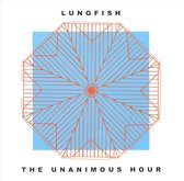 Lungfish - The Unanimous Hour (CD)