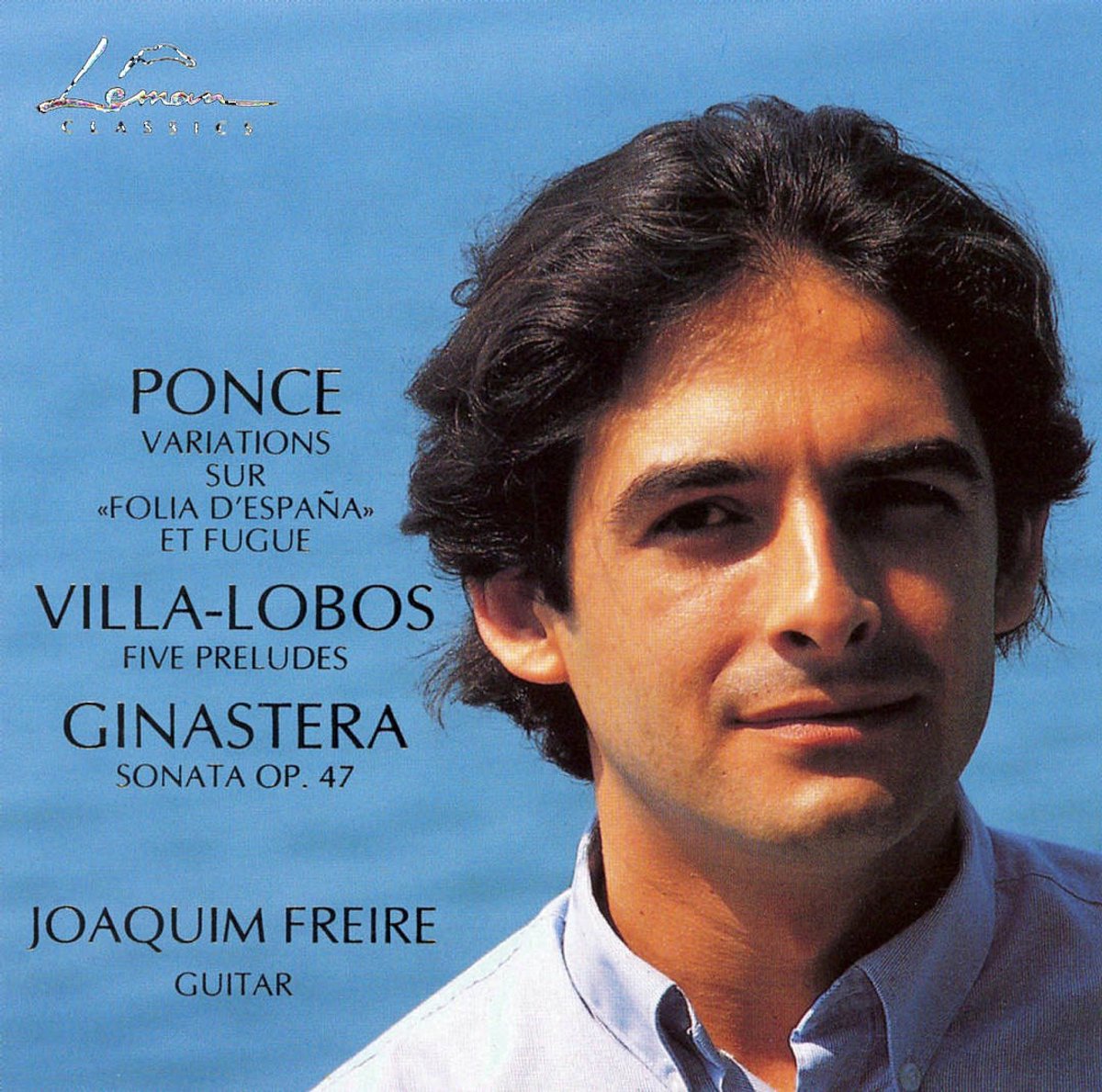 Ponce, Villa-Lobos, Ginastera: Works for Guitar