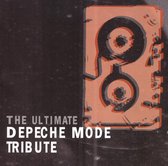 Ultimate Depeche Mode  Tribute