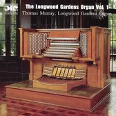 The Longwood Gardens Organ, Volume I