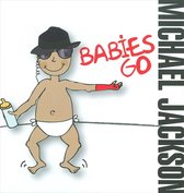 Babies Go Michael Jackson / Va