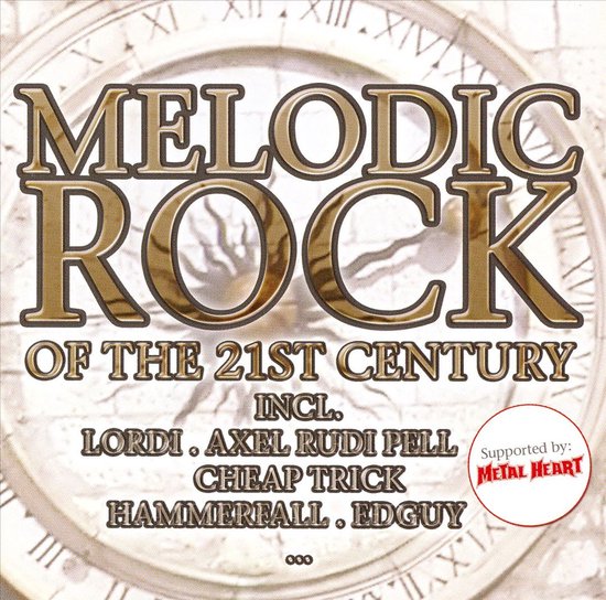 Albumcover voor Melodic Rock of the 21st Century met klok-achtergrond en bandnamen.