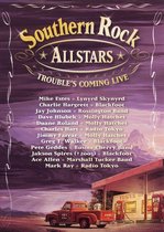 Southern Rock All Stars - Trouble's Coming Live