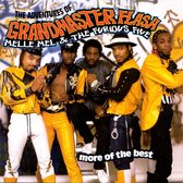 Adventures of Grandmaster Flash, Melle Mel & the Furious Five: More of the Best