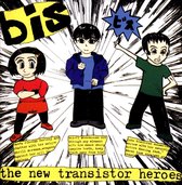 Bis - The New Transistor Heroes (2 CD) (Deluxe Edition)