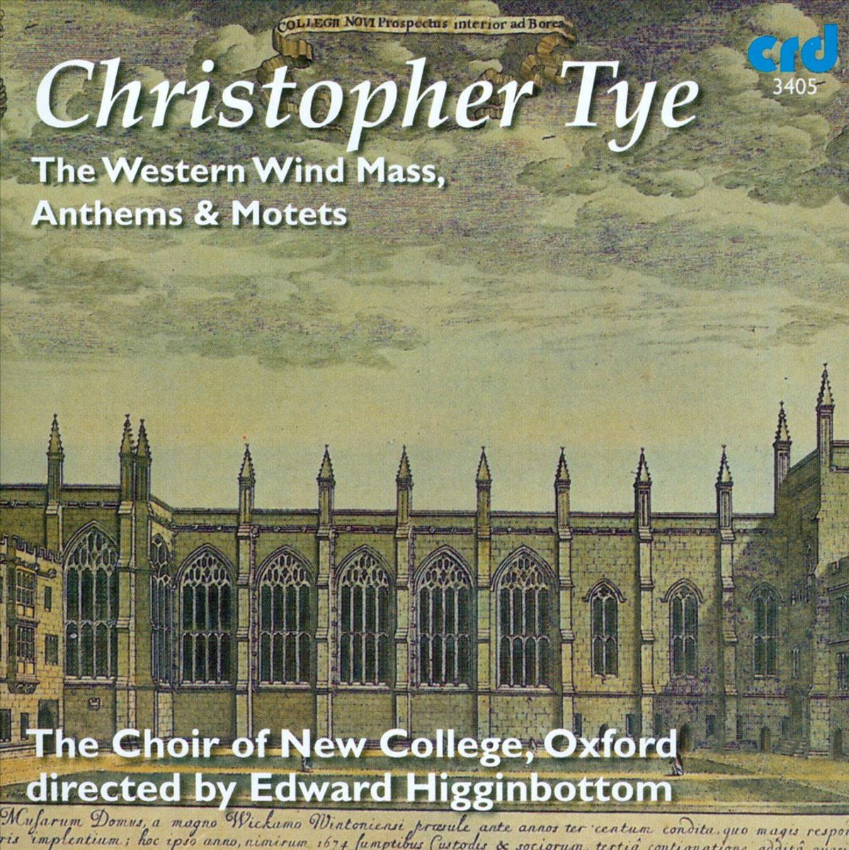 Oxford The Choir Of New College - The Western Wind Mass, Anthems & Motets