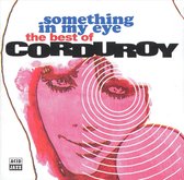 Something in My Eye: The Best of Corduroy