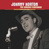 Johnny Horton - Singing Fisherman