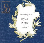 An Evening With Alfredo Kraus Vol.1