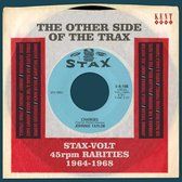 The Other Side Of The Trax: Stax-Volt 45Rpm Rarities 1964-1968