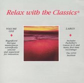 Relax with the Classics, Vol. 1: Largo