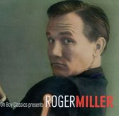 Oh Boy Classics Presents Roger Miller