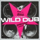 Modern Wild Dub: Dread Meets Disco Punk Rocker Downtown