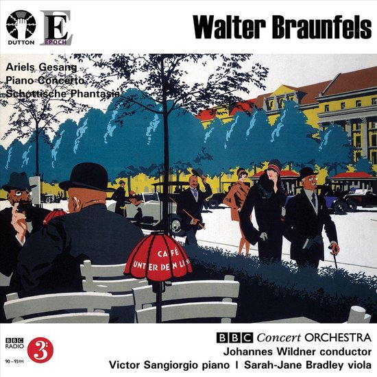 Braunfels: Piano Concerto & Scottische Phantasie