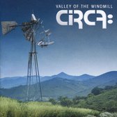 Circa - Valley Of The Windmill (CD)