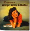 The Incredibly Strange Music Box - 60 Songs From The Cramps’ Crazy Collection
