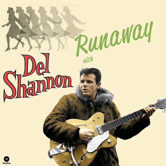 Runaway With Del Shannon