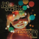 The Lickerish Quartet - Threesome Vol. 1 (CD)