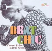 Beat Chic - Dream Babes - Vol 7