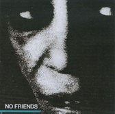 No Friends - No Friends (CD)