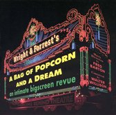 Wright & Forrest's A Bag of Popcorn and a Dream (revue)