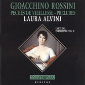 L'Arte del Fortepiano II - Rossini: Peches de Viellesse, etc