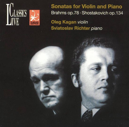 Oleg Kagan, Sviatoslav Richter - Brahms & Shostakovich: Oleg Kagan E (CD)