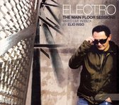 Electro: The Main Floor Sessions